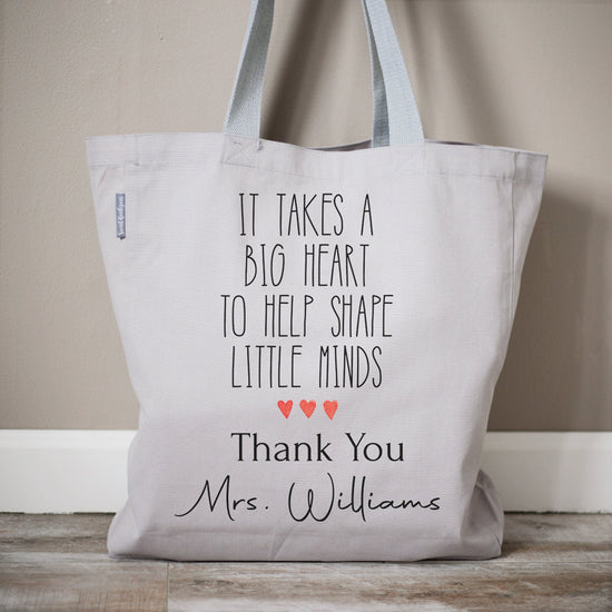 It Takes A Big Heart To Shape Little Minds Teacher Tote Bag | Teacher Appreciation Gift | Personalized Teacher Bag | Customized Teacher Gift