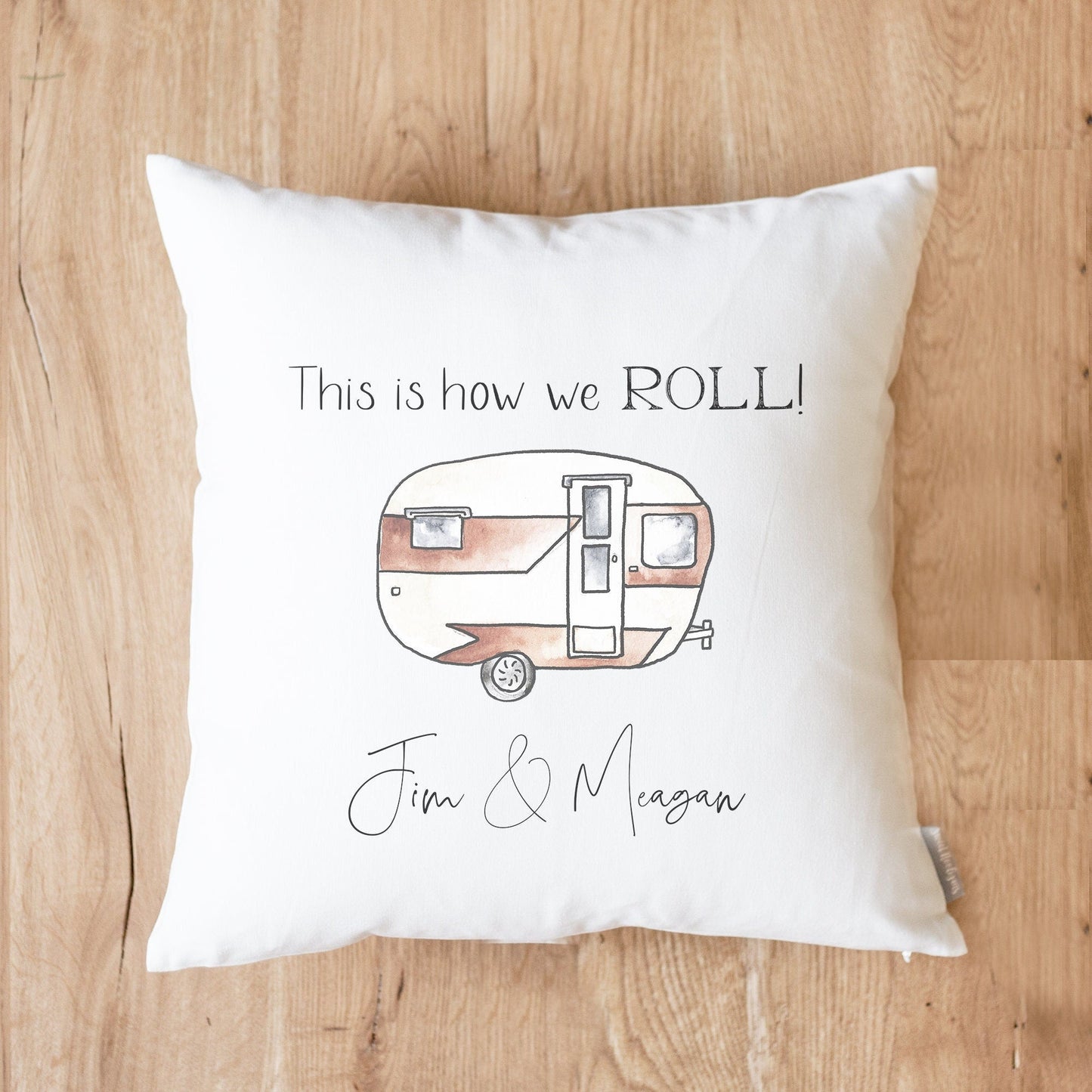 Load image into Gallery viewer, Camper This is How We Roll Personalized Camper Pillow | Camper Gift Idea | Family Camper Decor | CamperVan Trailer Decor | Campsite Decor
