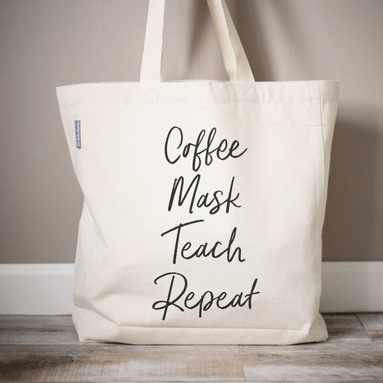 Coffee Mask Teach Repeat Teacher Tote Bag | Teacher Appreciation Gift | Personalized Teacher Canvas Tote Bag | Customized Teacher Gift Bag