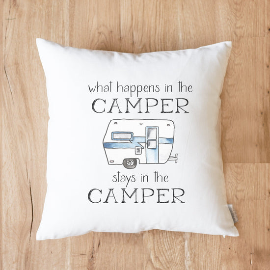 Customizable Camper Housewarming Gift | What Happens In The Camper Stays In The Camper Pillow | Camper Gift Idea | Campsite Pillow Decor