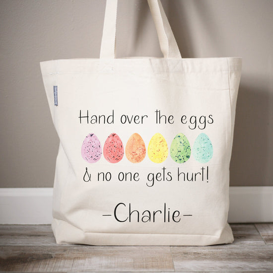 Hand Over The Eggs & No One Gets Hurt Easter Bag | Personalized Easter Egg Hunt Basket | Easter Basket Filler | Easter Egg Hunt Basket