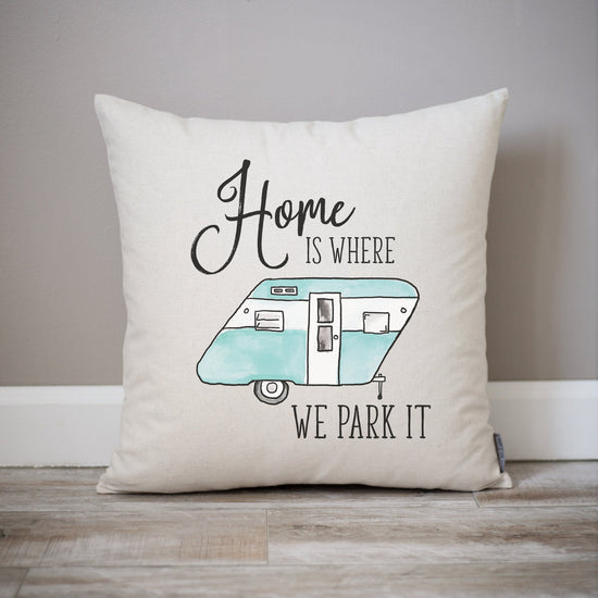 Load image into Gallery viewer, Home is Where We Park It Camper Decor | Personalized Gift Ideas for RV | Custom RV Pillow | Fifth Wheel Decor  | Customizable Camper Decor
