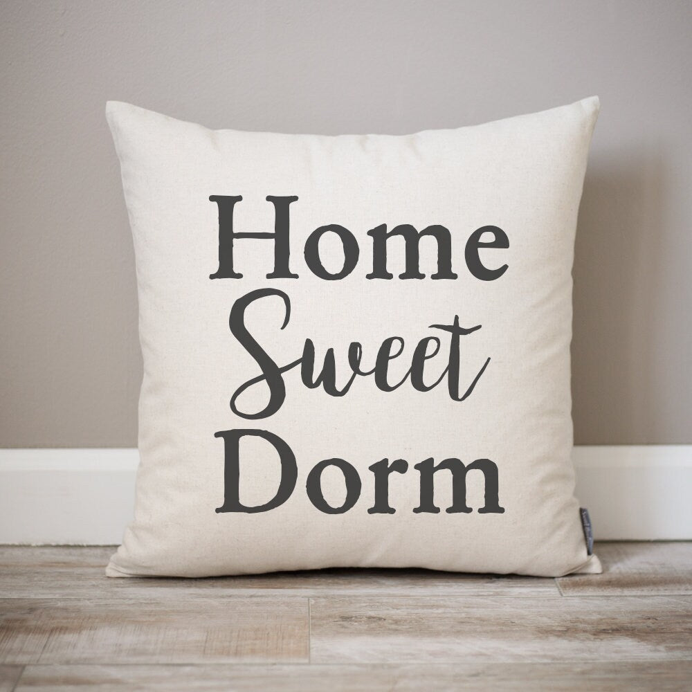 Dorm sweet dorm pillow hotsell