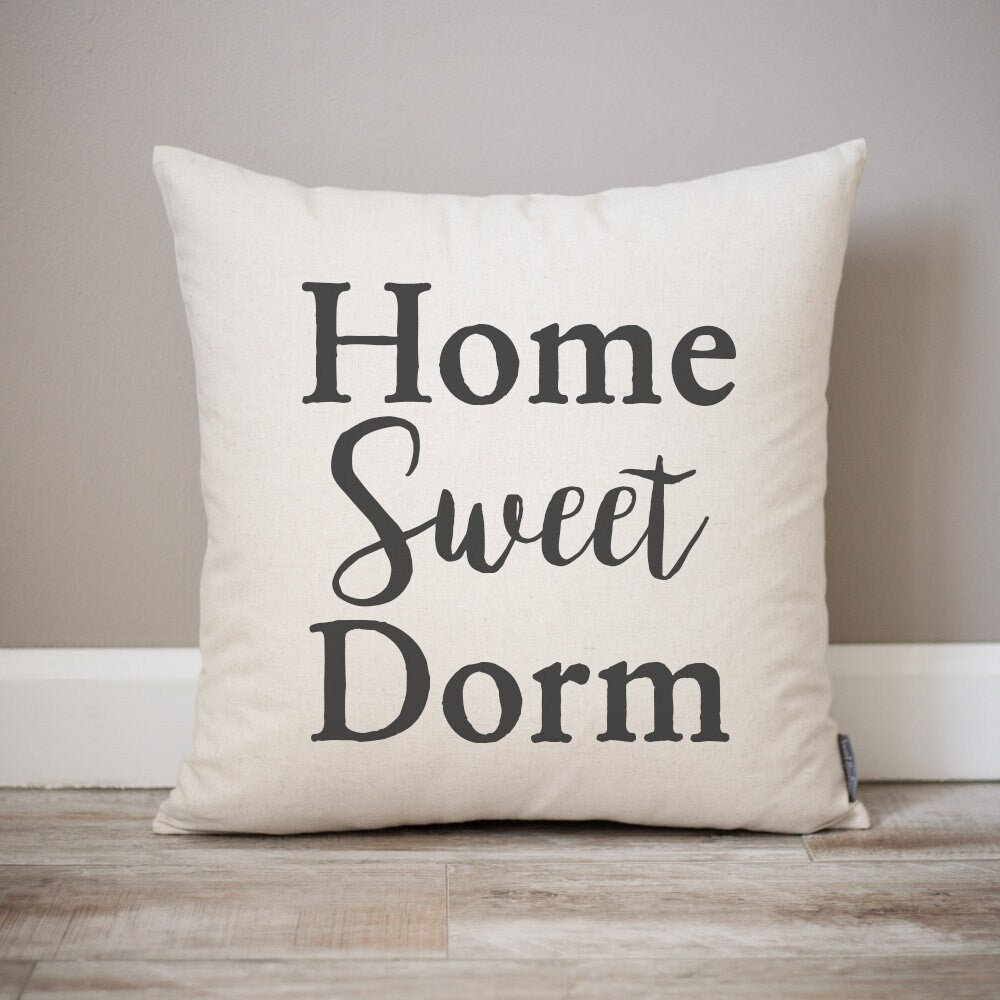 Home Sweet Dorm Pillow | Dorm Pillow | Dorm Decor | College Gift | Rustic Dorm Decor | Home Decor | Farmhouse Decor | College Dorm Decor