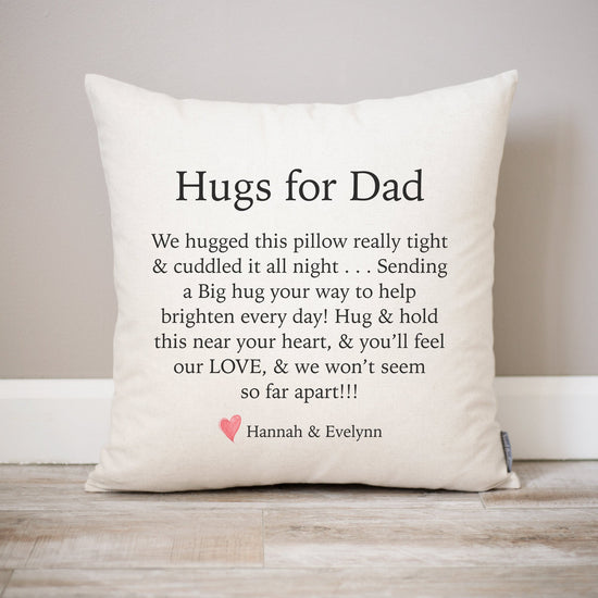 Load image into Gallery viewer, Hugs For Dad Pillow | Father&amp;#39;s Day Gift | Going Away Gift | Gift from Son | Gift from Daughter | Father Daughter Gift | Office Gift Pillow
