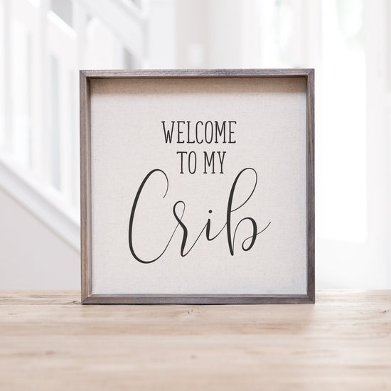 Load image into Gallery viewer, Welcome to My Crib Nursery Sign | Personalized Baby Gift | Nursery Decor | Gift for New Mom | Baby Shower Gift | Baby Shower Decor
