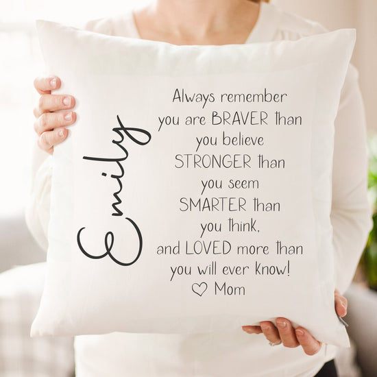 Load image into Gallery viewer, You Are Brave Strong Smart Loved Dorm Pillow | Thinking Of You Gift | College Dorm Decor | Going Away Gift | Gift for Son |Gift for Daughter
