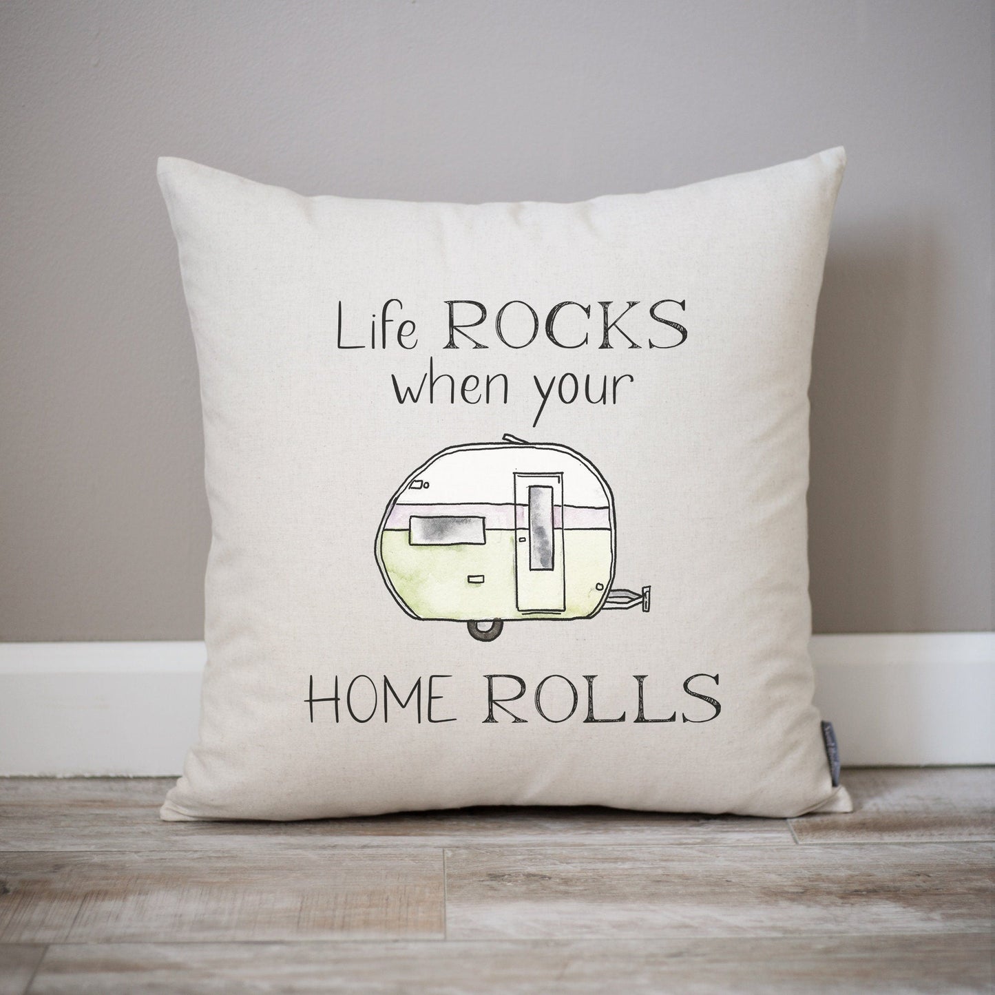 Life Rocks When Your Home Rolls Camper Pillow | Camper Gift Ideas | Camping Gift Personalized Fifth Wheel Camper RV Decor | Campsite Pillow