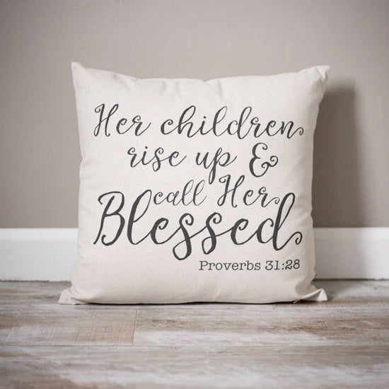 Proverbs 31:28 Pillow | Mother's Day Gift | Gift for Mom | Rustic Decor | Scripture Pillow | Personalized Pillow | Mother's Day Gift Idea