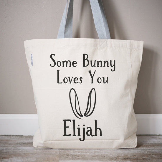 Some Bunny Loves You Easter Bag | Personalized Easter Egg Hunt Basket | Easter Basket Filler | Easter Egg Hunt Basket | Gender Neutral Bag - Sweet Hooligans Design